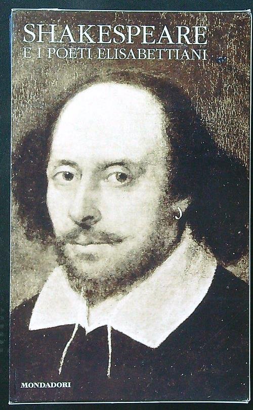 Shakespeare e i poeti elisabettiani