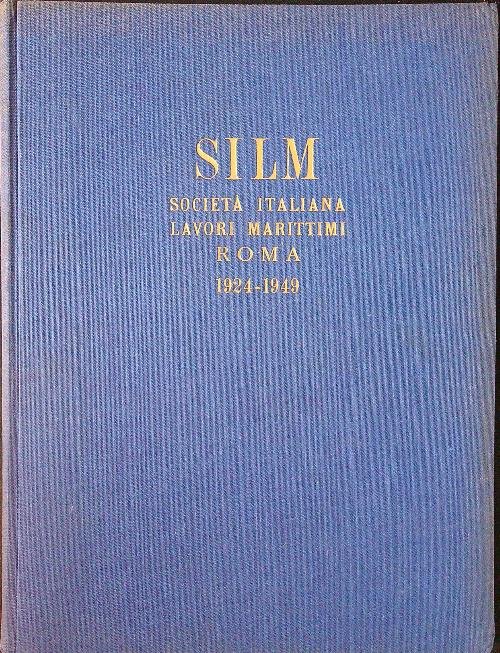 SILM Societa' Italiana Lavori Marittimi Roma 1924-1949 | Immagine principale