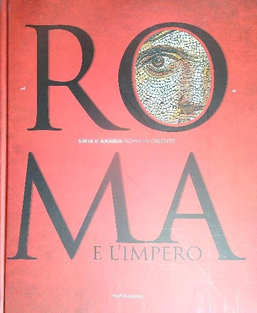 Siria e Arabia. Roma in Oriente | Immagine principale