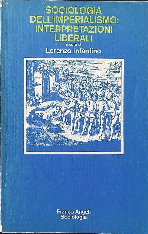 Sociologia dell'imperialismo: interpretazioni liberali
