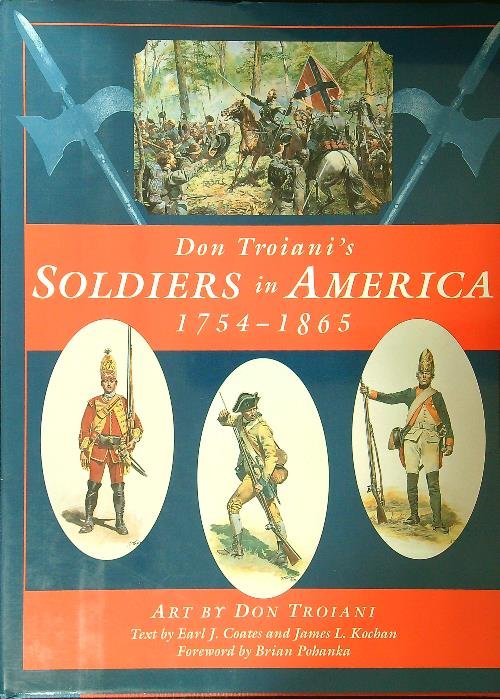 Soldiers in America 1754-1865