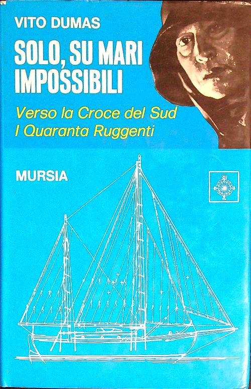 Solo, su mari impossibili