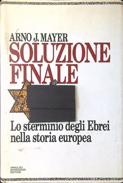 Soluzione finale: lo sterminio degli ebrei nella storia europea