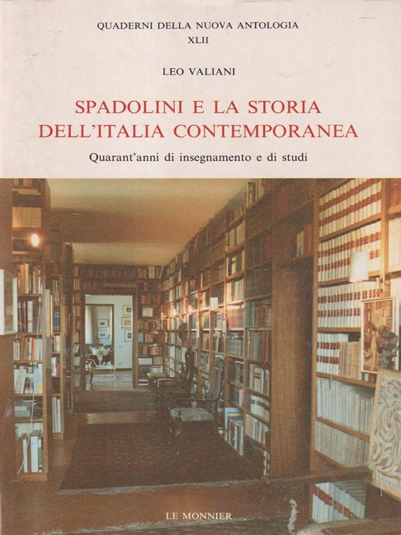 Spadolini E La Storia Dell'Italia Contemporanea