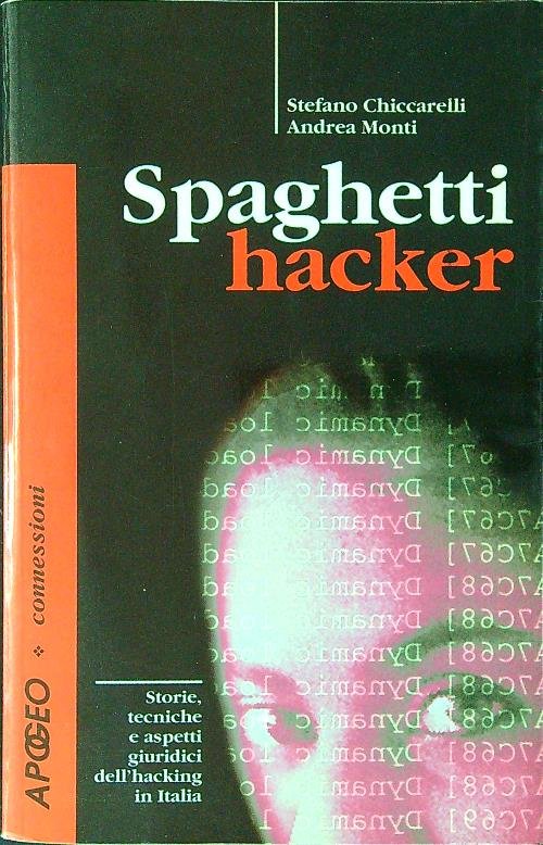 Spaghetti hacker