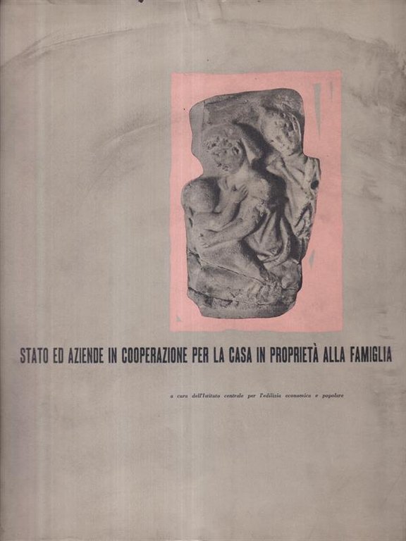 Stato Ed Aziende In Cooperazione Per La Casa In Proprieta' … | Immagine Gallery 2