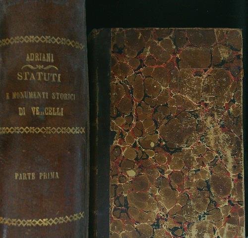 Statuti e monumenti storici di Vercelli 2 vv