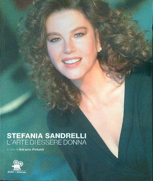 Stefania Sandrelli L'arte di essere donna