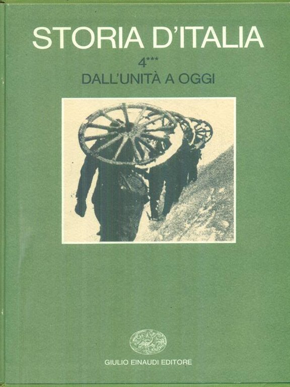 Storia d'Italia 4*** dall'Unita' a oggi