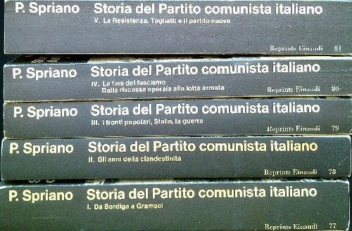 Storia del Partito comunista italiano. 5 Volumi