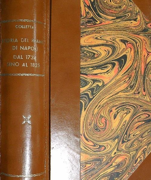 Storia del reame di Napoli dal 1734 sino al 1825. …