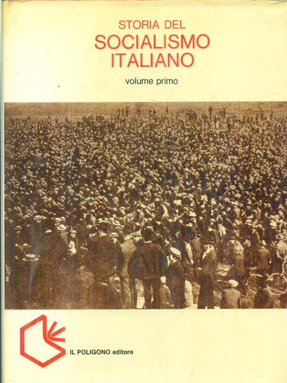 Storia del socialismo italiano 7vv