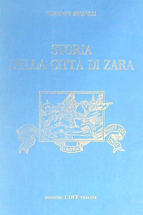 Storia della citta' di Zara