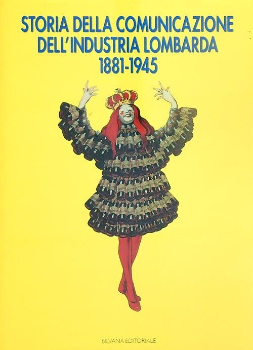 Storia della comunicazione dell'industria lombarda 1881-1945