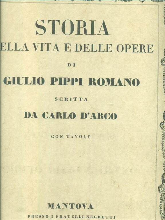 Storia della vita e delle opere di Giulio Pippi Romano