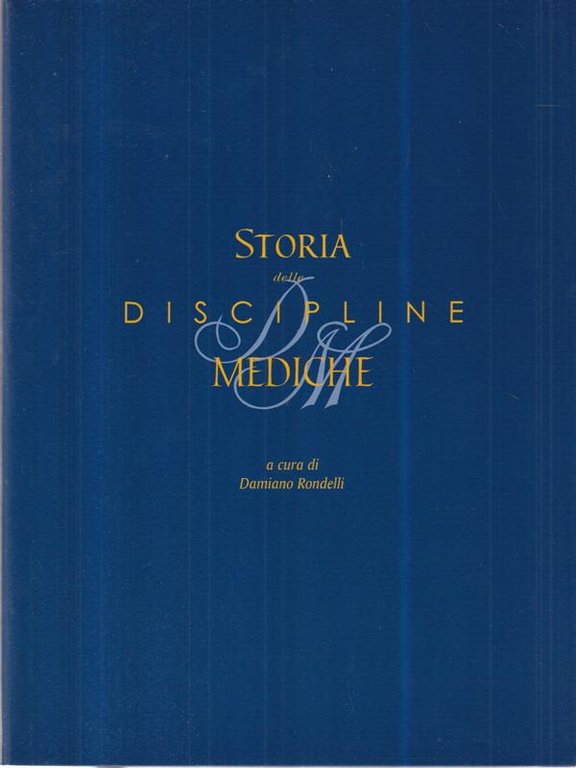 Storia delle discipline mediche.