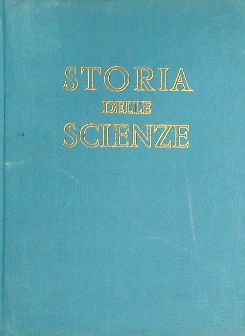 Storia delle scienze. 4vv