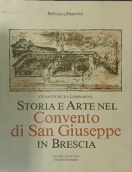 Storia e arte nel Convento di San Giuseppe in Brescia