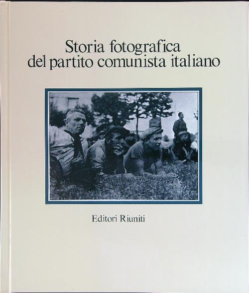 Storia fotografica del partito comunista italiano | Immagine Gallery 2