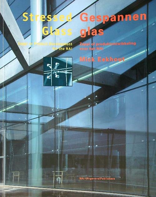 Stressed glass. Gespannen glas