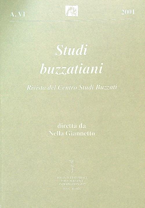Studi buzzatiani Anno VI/ 2001