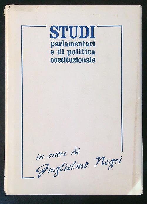 Studi parlamentari e di politica costituzionale