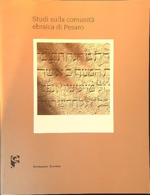 Studi sulla comunita' ebraica di Pesaro