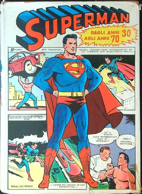 Superman Dagli anni 30 agli anni 70 | Immagine principale