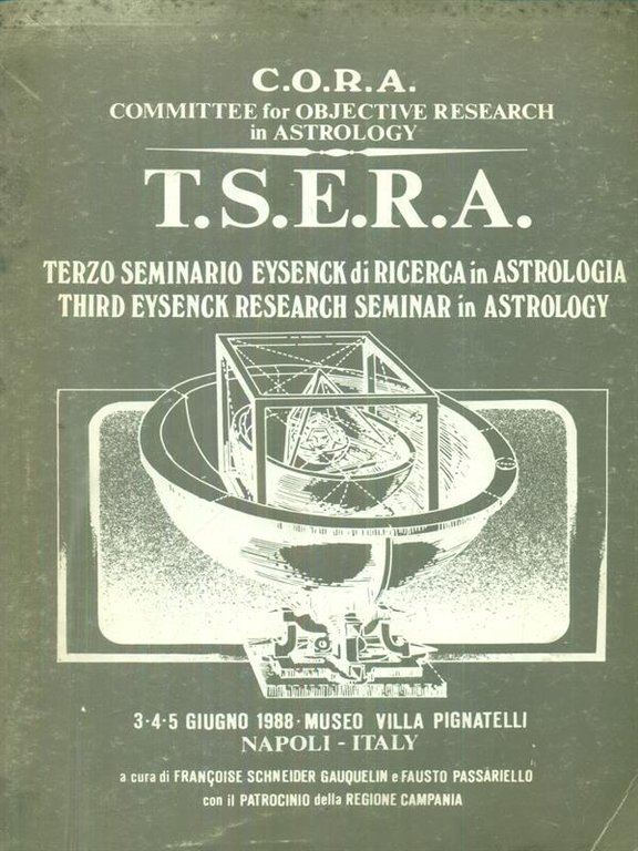 T.S.E.R.A. Terzo seminario Eysenck di ricerca in astrologia