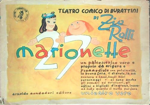 Teatro Comico di Burattini di Zio Rolli. 27 Marionette