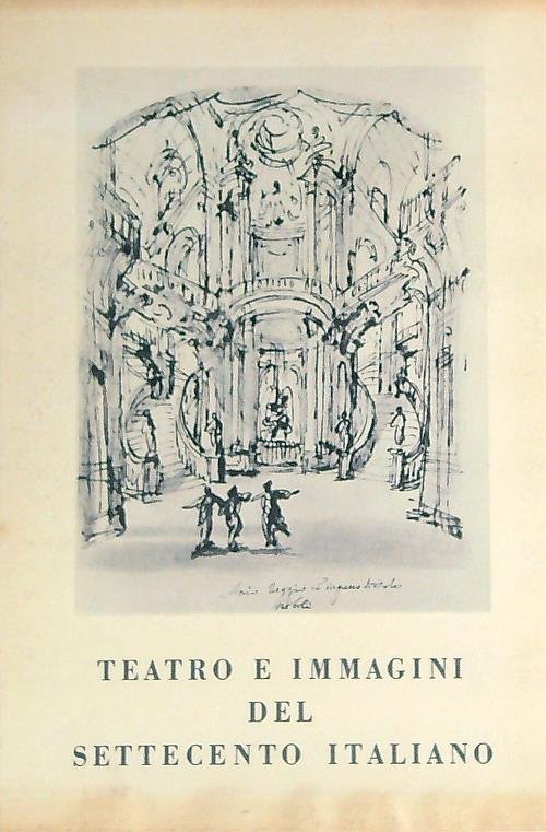 Teatro e immagini del settecento italiano | Immagine principale