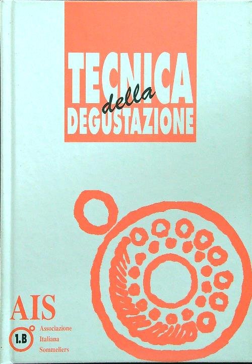 Tecnica della degustazione