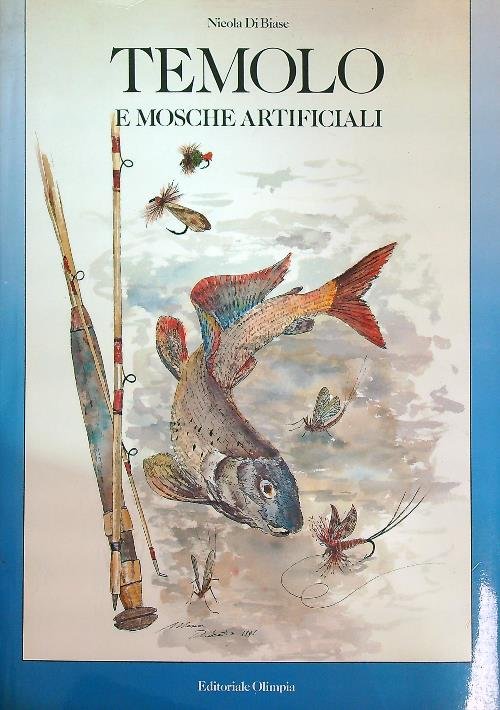 Temolo e mosche artificiali