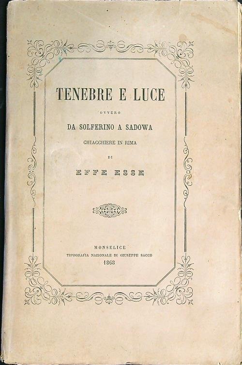 Tenebre e luce, ovvero da Solferino a Sadowa