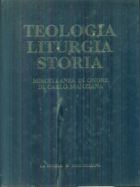 Teologia Liturgia Storia