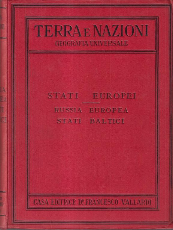 Terra e nazioni. Russia europea e Stati Baltici