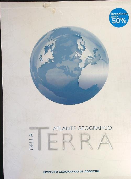 Terra Grande atlante geografico De Agostini