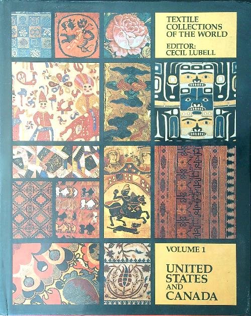 Textile collections of the world Vol 1 United States and …