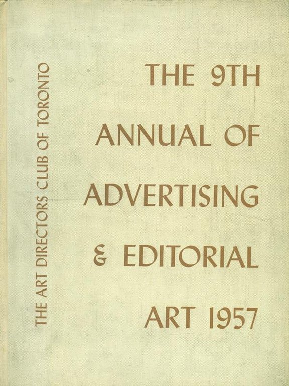 The 9th Annual of Advertising & Editorial Art. 1957