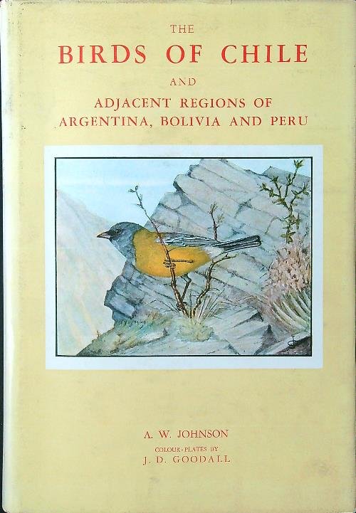 The Birds of Chile and adjacent regions of Argentina, Bolivia … | Immagine principale