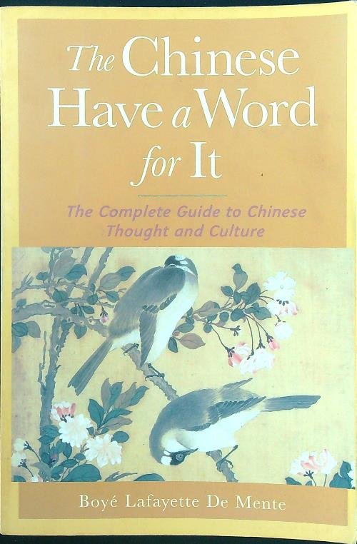 The Chinese Have a Word for It. The Complete Guide … | Immagine principale