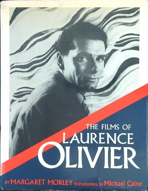 The films of Laurence Olivier