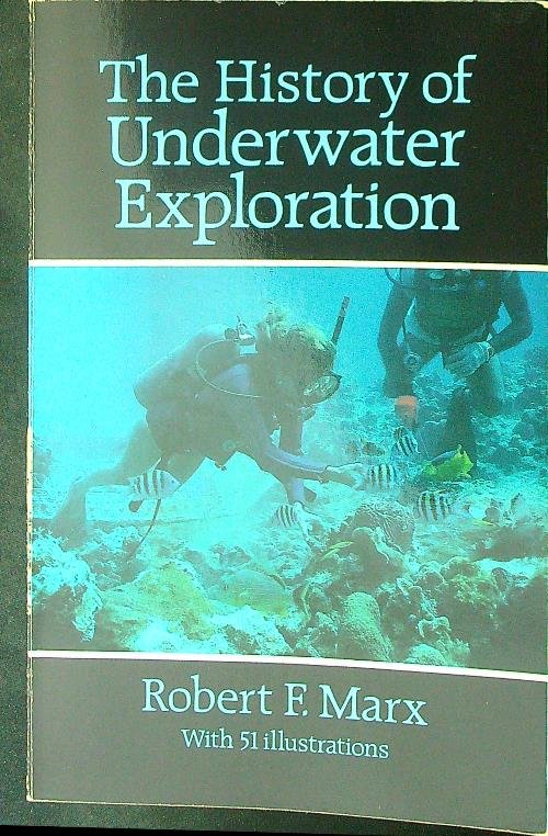 The history of underwater exploration
