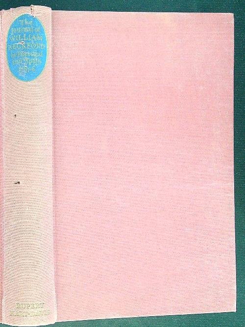 The journal of William Beckford in Portugal and Spain 1787 …