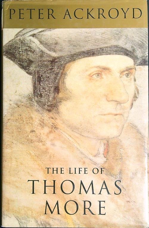 The Life Of Thomas More