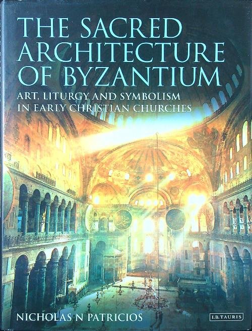 The Sacred Architecture of Byzantium | Immagine principale