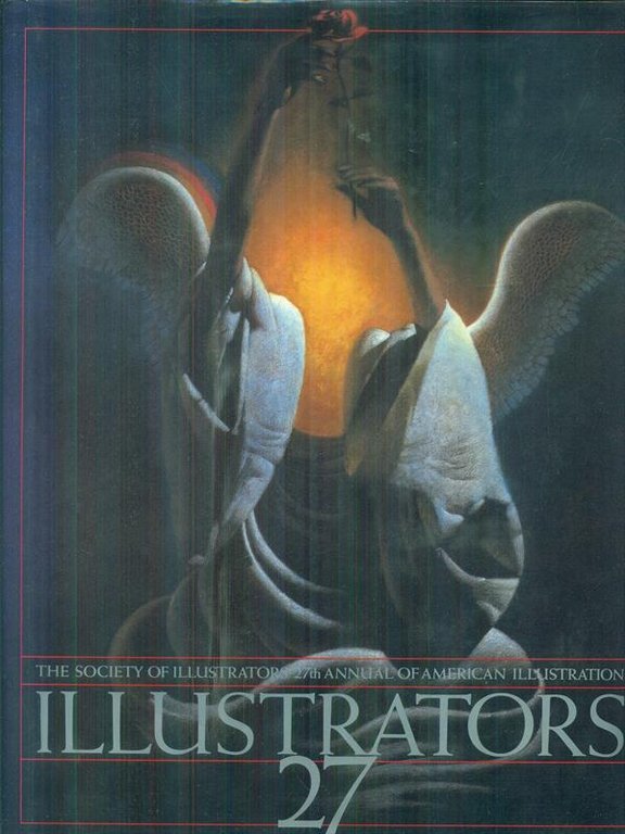 The Society of Illustrators - Illustrators 27