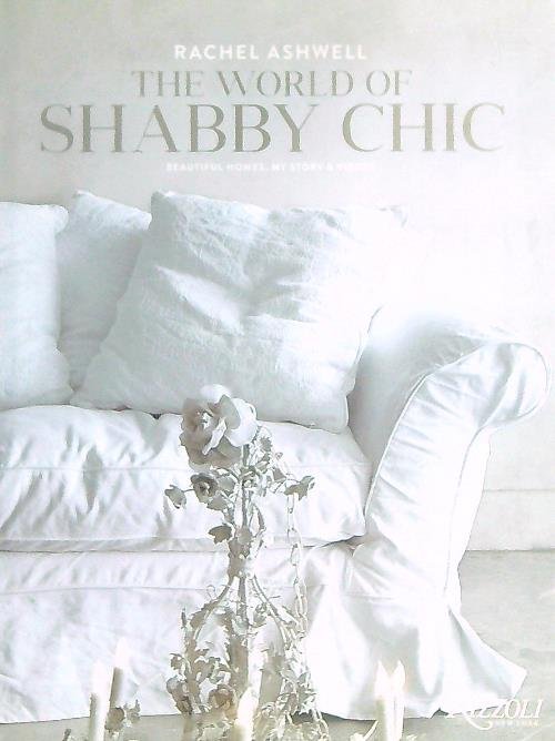 The World of Shabby Chic