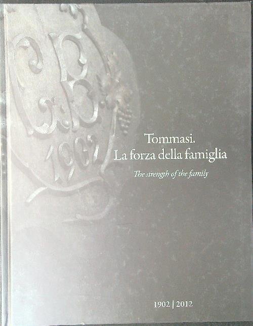 Tommasi La forza della famiglia