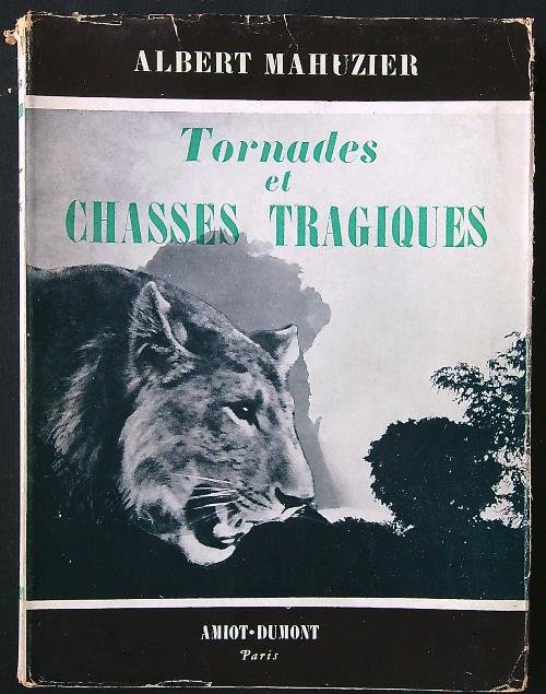 Tornades et chasses tragiques